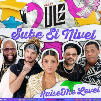 Vale ULB! conquista con su sencillo “Sube el nivel” y sus presentaciones en vivo