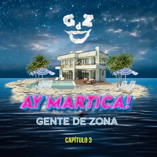 Gente de Zona estrena “Ay Martica!