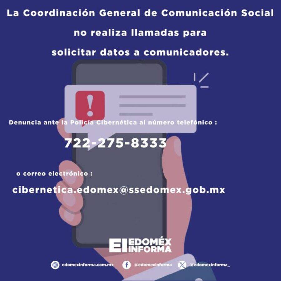 Gobierno del Edomex alerta de falsos mensajes a comunicadores de la entidad