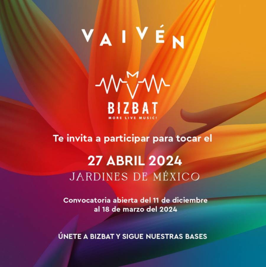 BizBat, la red profesional de la industria musical, est&aacute; buscando nuevo talento para ser parte del festival VAIVEN
