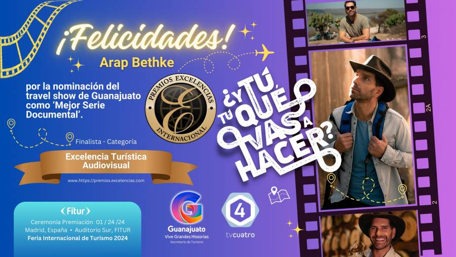 Nominan travel show de Arap Bethke sobre Guanajuato a los Premios Excelencias