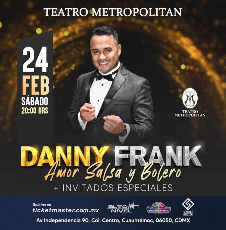 DANNY FRANK PRESENTARÁ SU ESPECTÁCULO “AMOR, SALSA Y BOLERO” EN EL TEATRO METROPOLITAN