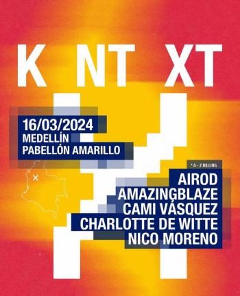 KNTXT Medellín Charlotte de Witte con su único show en Colombia de 2024