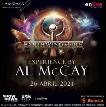 AL MCKAY LLEGA CON LA EXPERIENCIA DE EARTH, WIND & FIRE EN EXCUSIVA PARA LA MARAKA EN CDMX