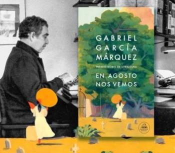 Celebra Colombia natalicio de García Márquez con publicación de “En agosto nos vemos”