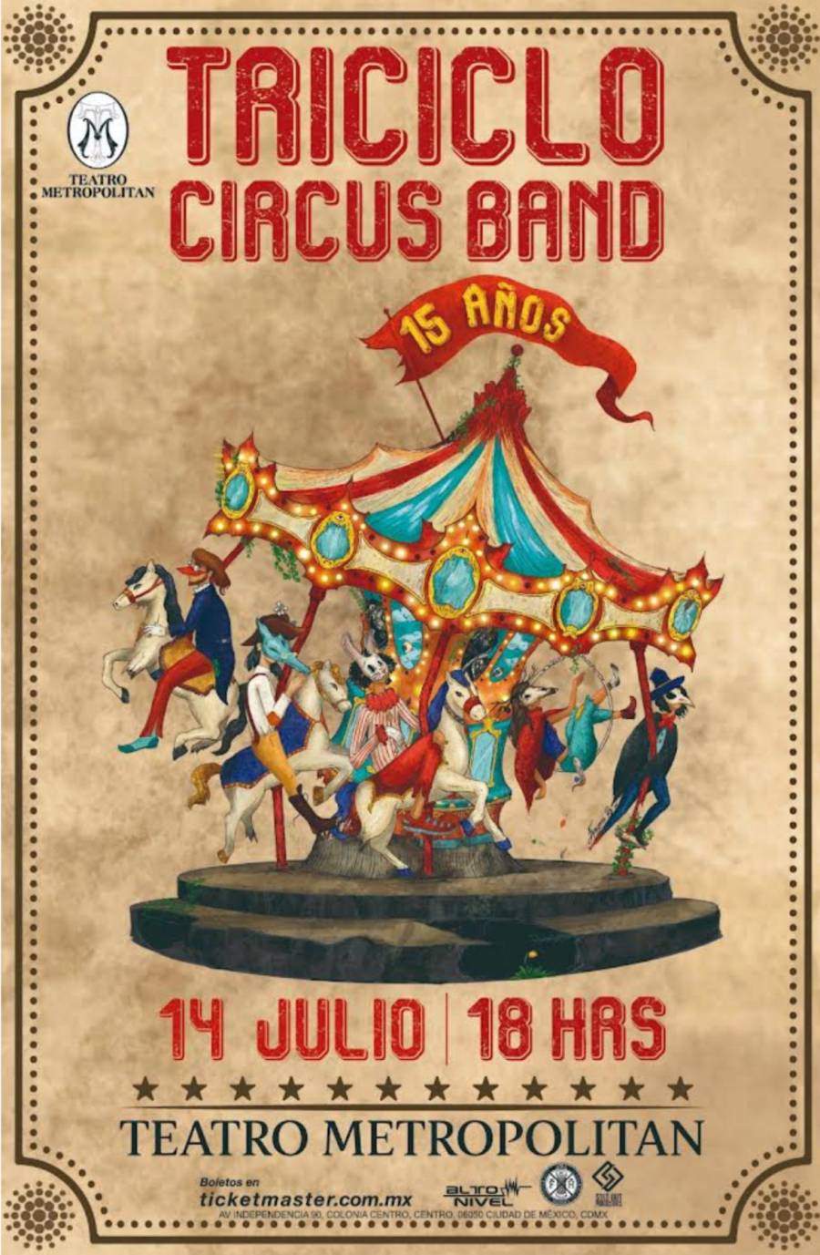 TRICICLO CIRCUS BAND CELEBRA SU XV ANIVERSARIO CON UN ESPECTÁCULO ÚNICO EN EL TEATRO METROPÓLITAN