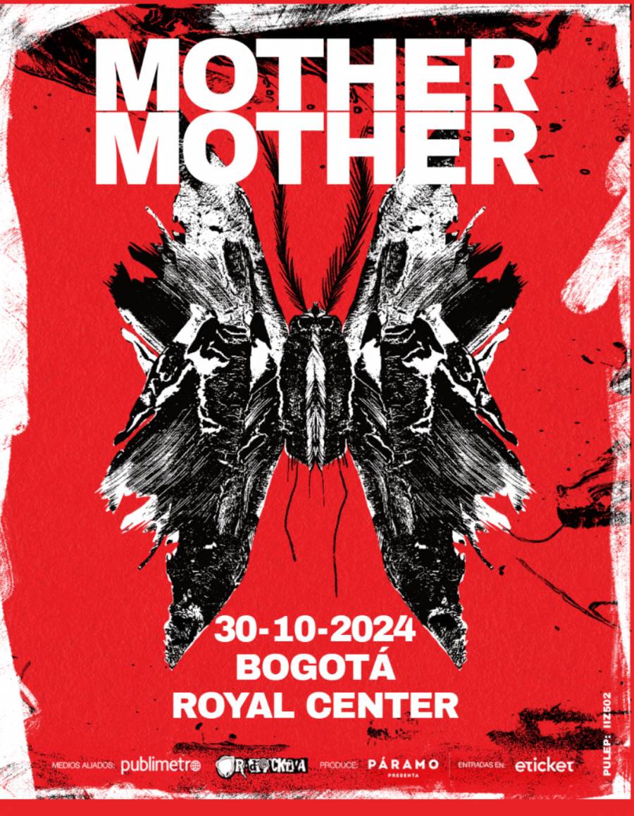  MOTHER MOTHER: Una banda con adn indie rock dice presente en Bogotá