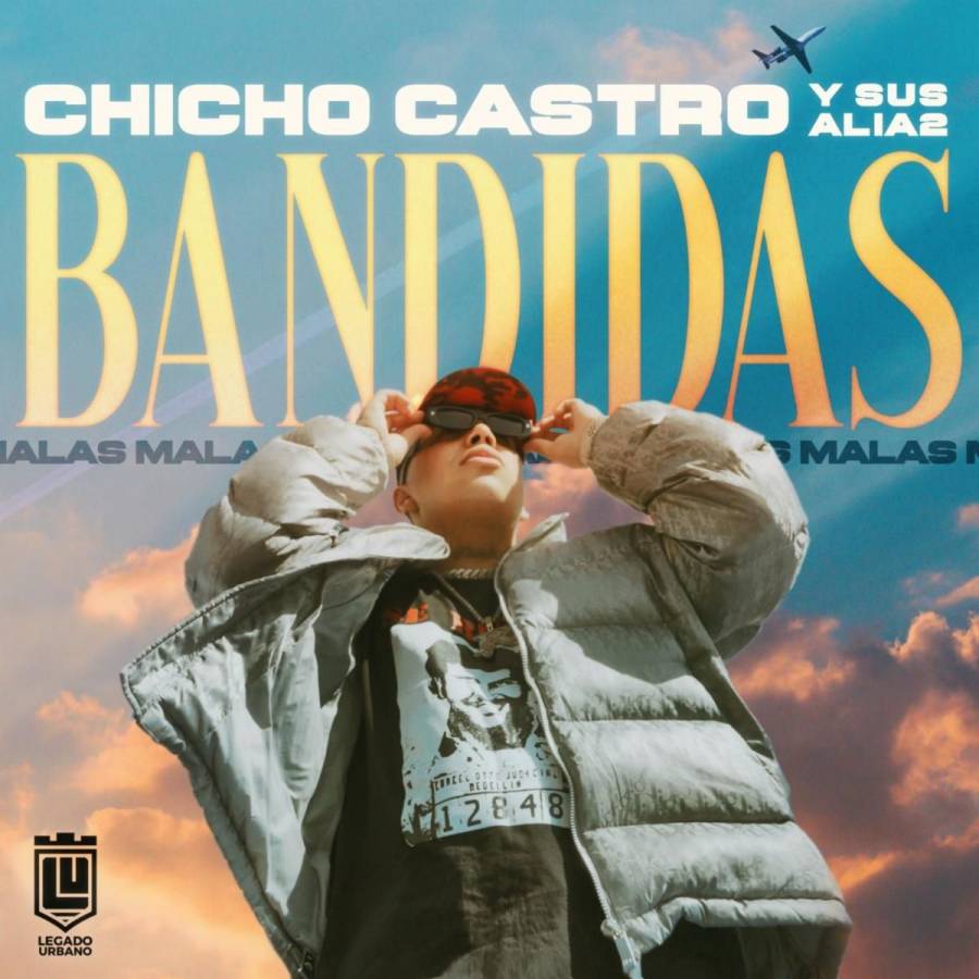 Chicho Castro y Sus Alia2 estrenan Bandidas Malas junto a Dan Sánchez 