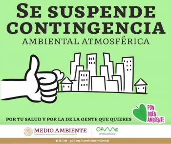 Se suspende contingencia ambiental por ozono en la Zona Metropolitana del Valle de M&eacute;xico
