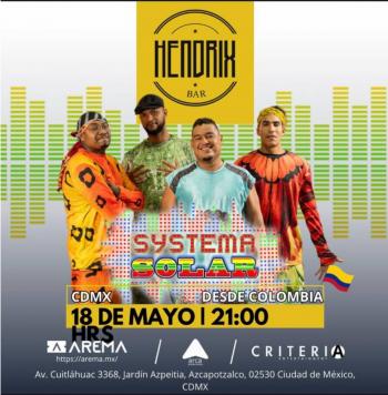 La Agrupación Colombiana SYSTEMA SOLAR regresa a México este próximo 18 de Mayo a Hendrix Bar. con un show especial para el público méxicano.