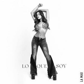 La Mau estrena su primer álbum 