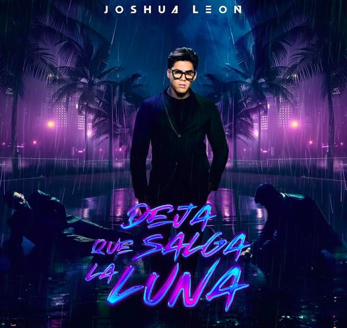 Joshua León lanza “Deja Que Salga La Luna”, una versión moderna del clásico de José Alfredo Jiménez