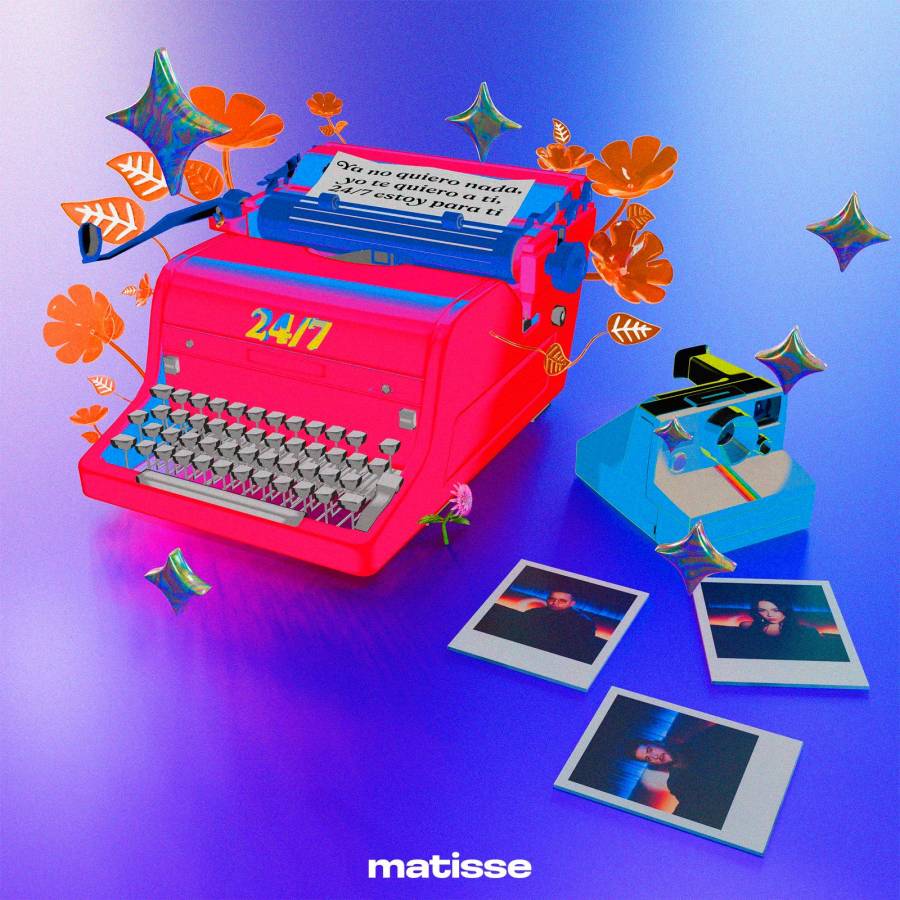 Matisse estrena “24/7” tema rom&aacute;ntico que ya es tendencia en TikTok