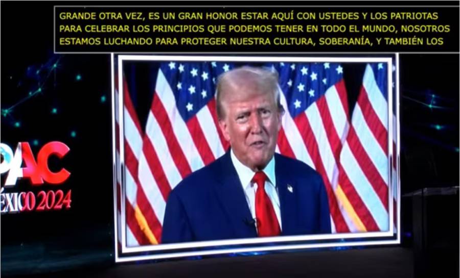 Donald Trump envía mensaje a México durante la CPAC 2024