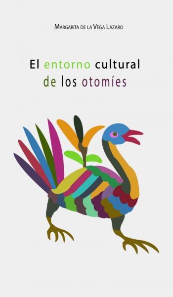 Reconoce Fondo Editorial del Estado de M&eacute;xico labor de las mujeres ind&iacute;genas con publicaci&oacute;n de textos