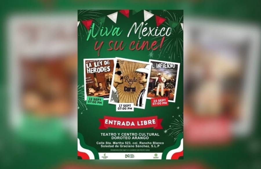 Soledad de Graciano Sánchez Celebra el Mes Patrio con Ciclo de Cine Mexicano