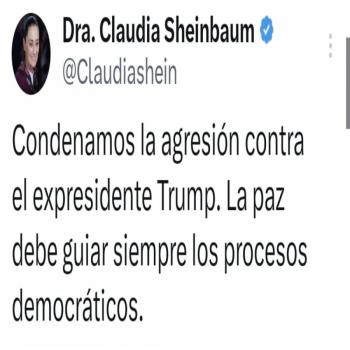 Sheinbaum se suma a condena por agresi&oacute;n a Trump: “la paz debe guiar siempre los procesos democr&aacute;ticos”