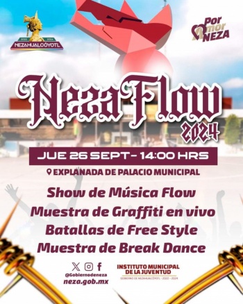 Neza realizar&aacute; el “Festival Neza Flow 2024”
