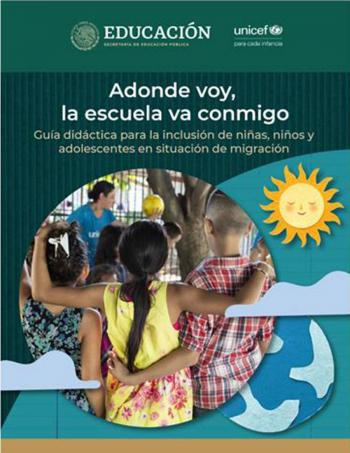 Publica SEP nuevos materiales educativos para infantes y adolescentes migrantes