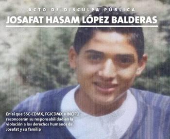 SSC, FGJCDMX e Incifo ofrecen disculpas por ejecuci&oacute;n extrajudicial de Josafat Hasam L&oacute;pez Balderas