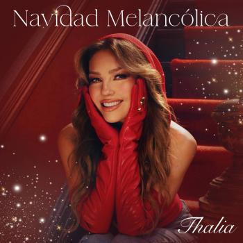Thalía lanza su primer álbum navideño: “Navidad melancólica”