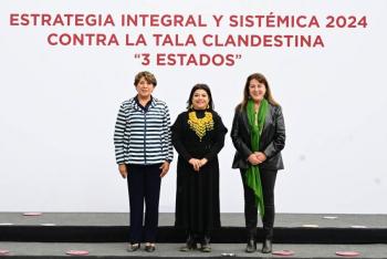 Encabeza Delfina G&oacute;mez estrategia contra tala ilegal en Edomex, CDMX y Morelos