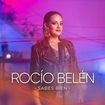 Roc&iacute;o Bel&eacute;n lanza su tercer sencillo 