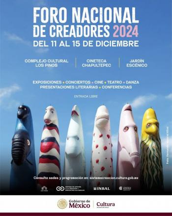 El Foro Nacional de Creadores 2024 ser&aacute; un espacio para el arte y la diversidad cultural
