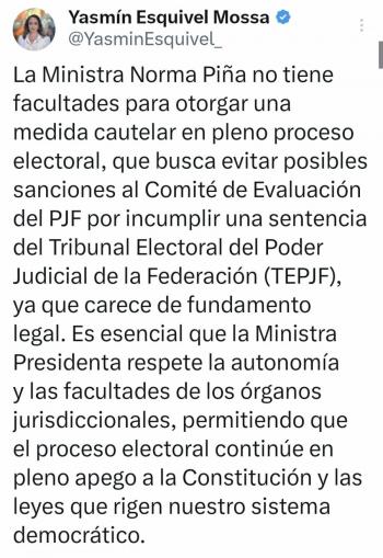Norma Pi&ntilde;a sin facultades para otorgar medida cautelar a favor del Comit&eacute; de Evaluaci&oacute;n: Ministra Yasm&iacute;n Esquivel
