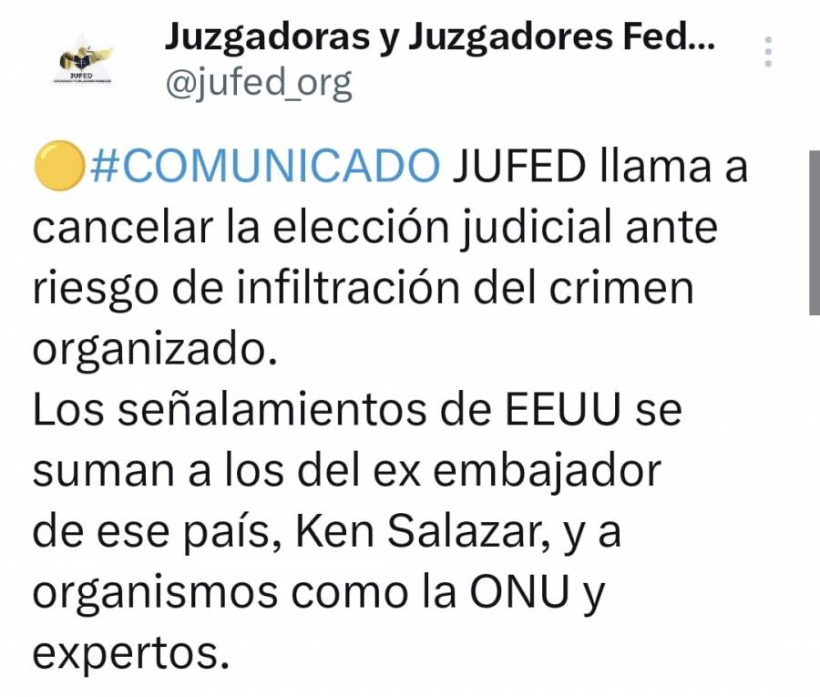 JUFED exige cancelar la elección judicial por riesgo de infiltración del crimen organizado
