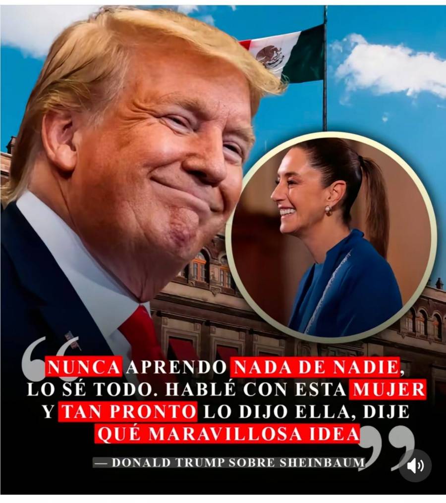 Sheinbaum agradece elogio de Trump