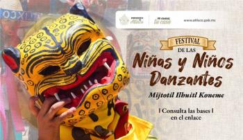 Atlixco invita al festival de las ni&ntilde;as y los ni&ntilde;os danzantes