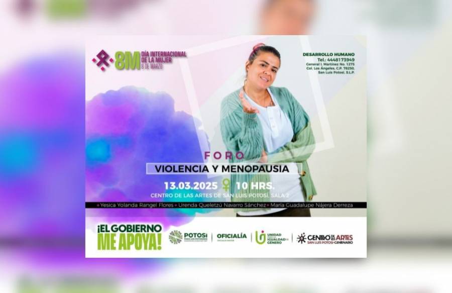 Gobierno del Estado organiza foro sobre violencia y menopausia en el marco del Día Internacional de la Mujer