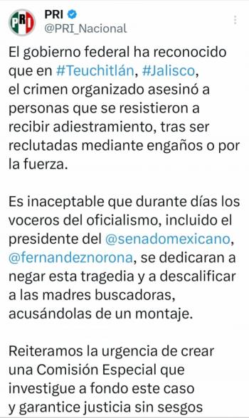 PRI exige crear Comisi&oacute;n Especial para investigar caso Teuchitl&aacute;n, donde ya se reconoci&oacute; el homicidio de v&iacute;ctimas