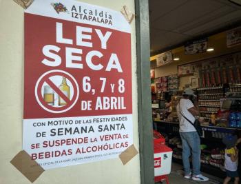 CDMX implementar&aacute; Ley Seca en Semana Santa en Xochimilco e Iztapalapa