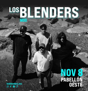¡El rock chilango de Los Blenders regresa con todo!