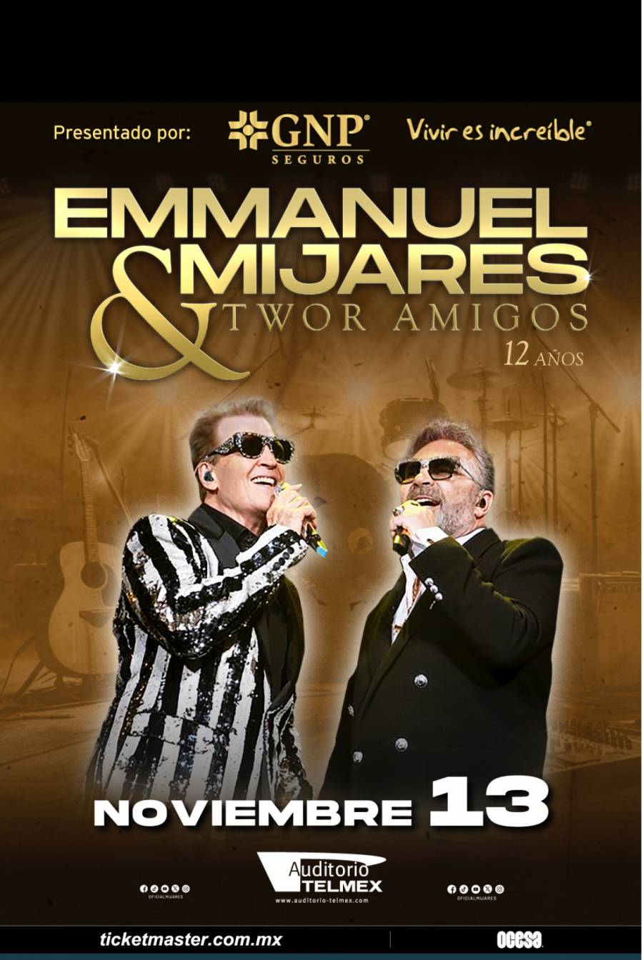  Emmanuel & Mijares harán cantar al público tapatío con su gira TWOR AMIGOS