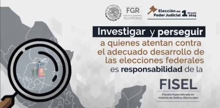 FISEL inicia despliegue ministerial para vigilar elección del Poder Judicial