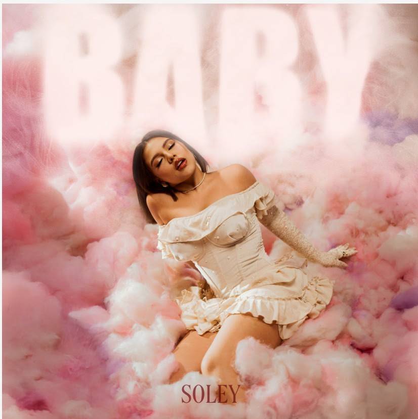 Soley se reinventa y estrena “Baby” a ritmo de trap 