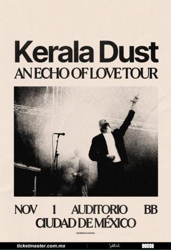 Kerala Dust traerá música nueva y vibras únicas en la capital