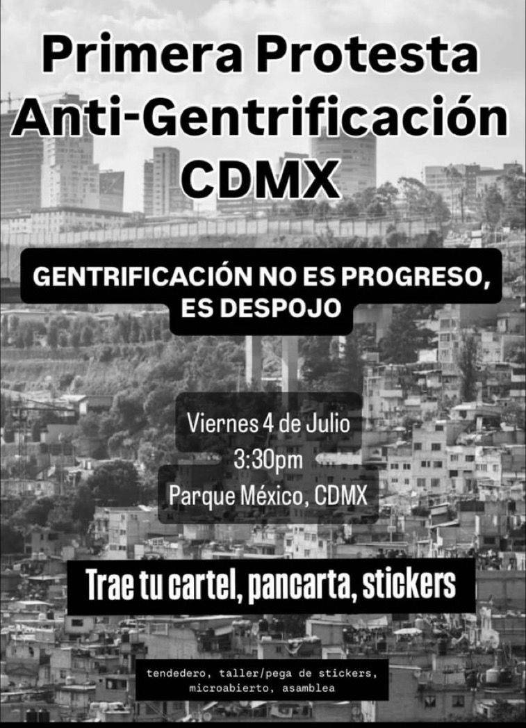 Convocan a protesta contra la gentrificación en CDMX este 4 de julio en el Parque México   