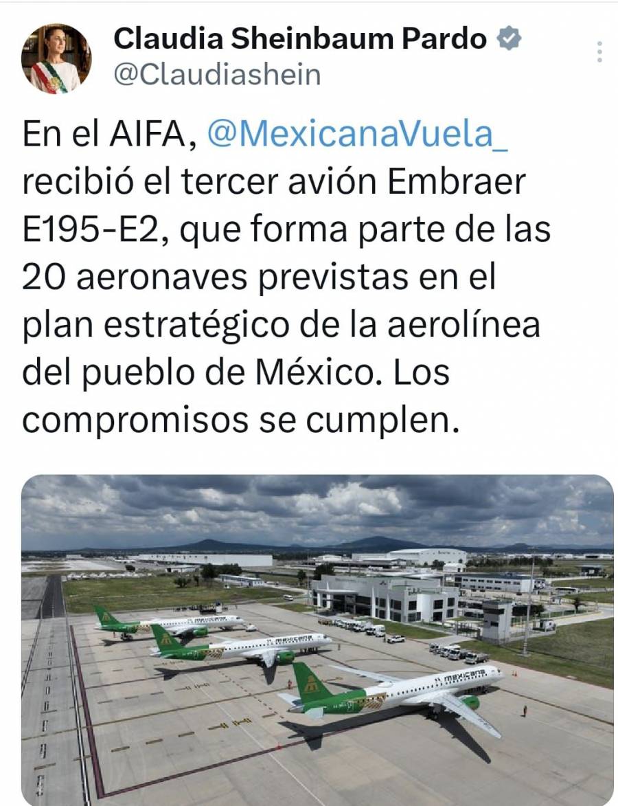 Mexicana de Aviación recibe tercer avión Embraer en el AIFA: Sheinbaum