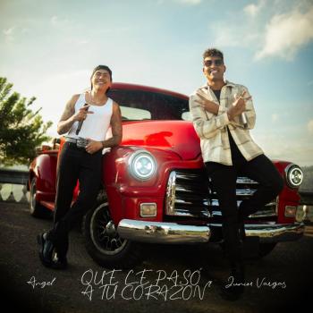 &Aacute;ngel Popular y Junior Vargas unen m&uacute;sica popular y vallenato en “Qu&eacute; le pas&oacute; a tu coraz&oacute;n”