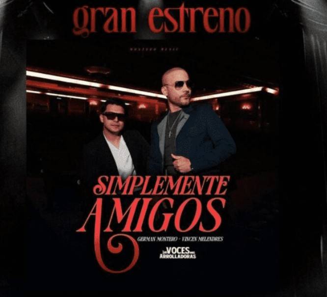 Germ&aacute;n Montero y Vince Melendres: Una alianza org&aacute;nica que conquista las redes sociales con “Las Voces M&aacute;s Arrolladoras”
