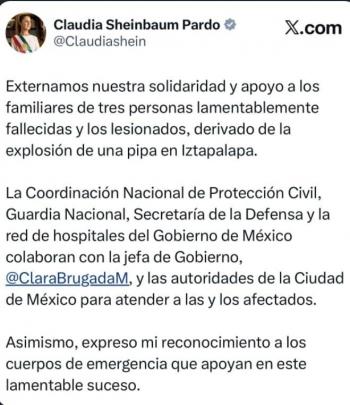 Sheinbaum expresa solidaridad con deudos y afectados por explosi&oacute;n de pipa en Iztapalapa
