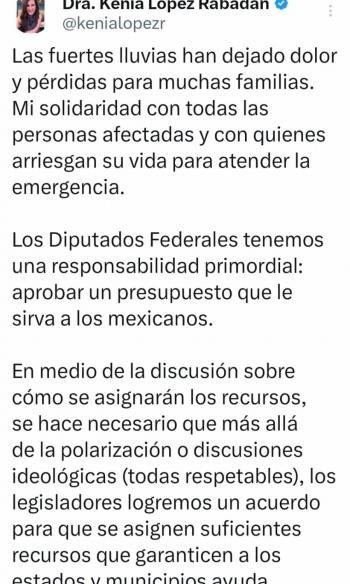 Se deben asignar recursos suficientes para apoyar a los damnificados por lluvias, afirma Kenia L&oacute;pez Rabad&aacute;n