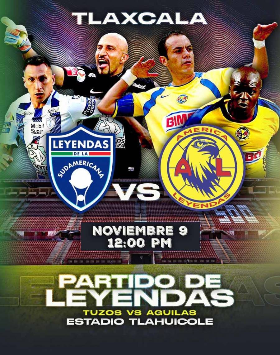El Clásico de Leyendas llega a Tlaxcala
