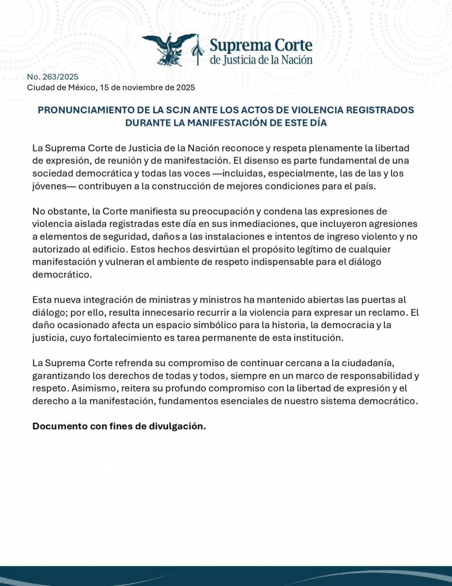Suprema Corte condena daños en su sede y llama a mantener manifestaciones sin violencia