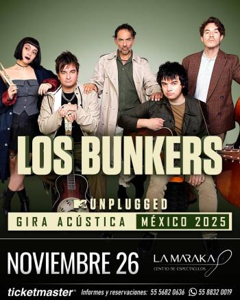 LOS BUNKERS LLEGAN A LA MARAKA EN UN CONCIERTO AC&Uacute;STICO 2025