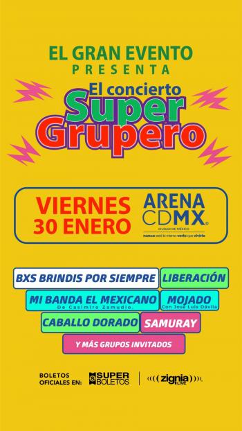 EL CONCIERTO S&Uacute;PER GRUPERO ¡La historia se escribe en una sola noche!